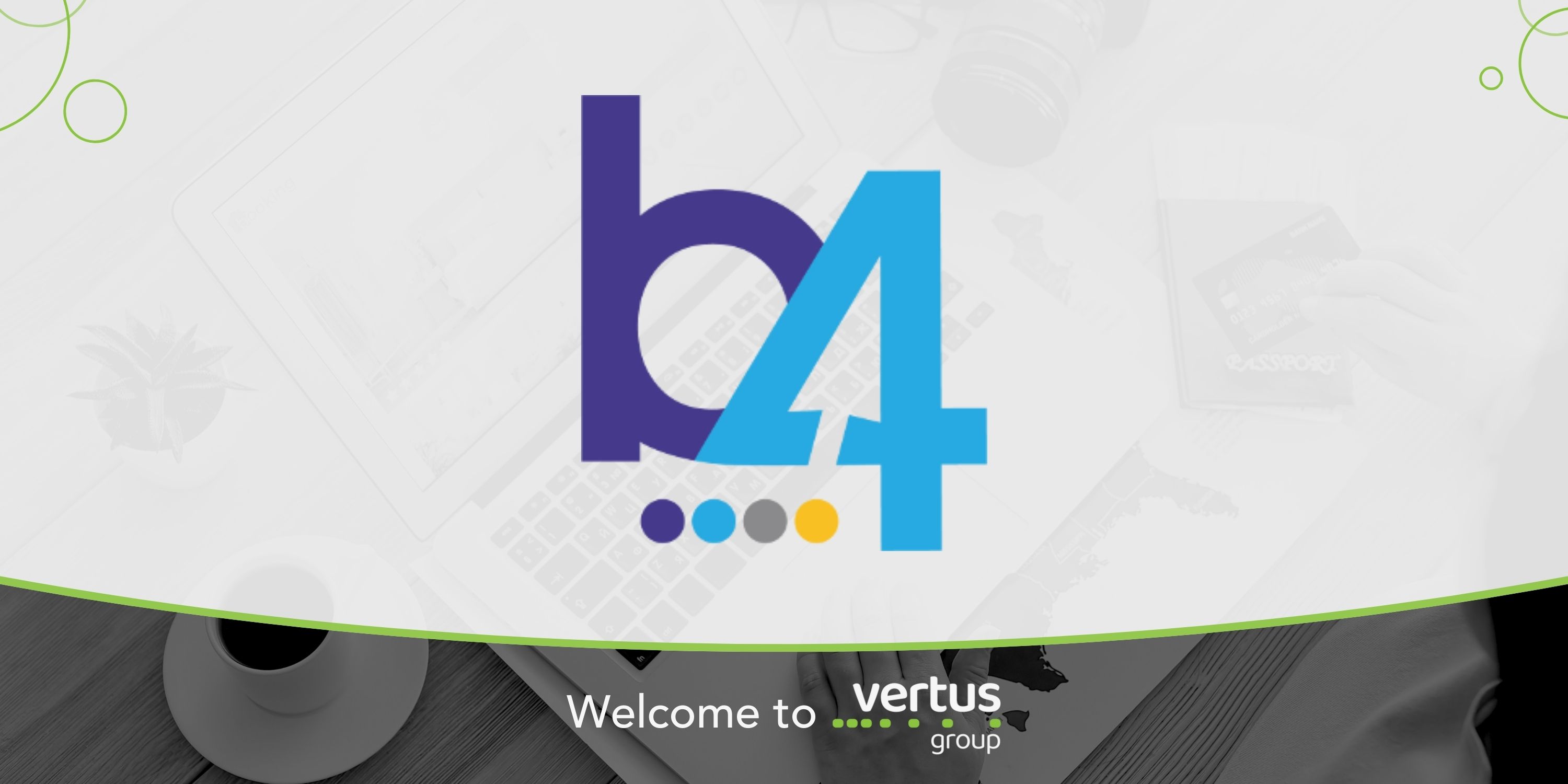 B4Checkin Welcome to Vertus Group