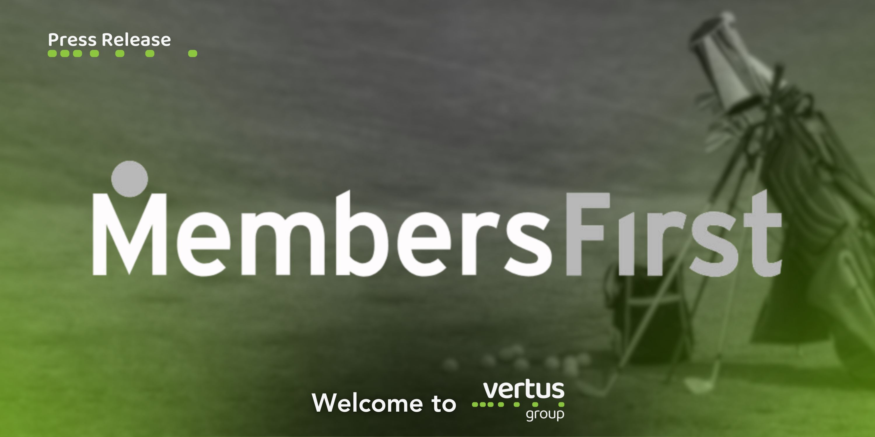 Acquisition: MembersFirst