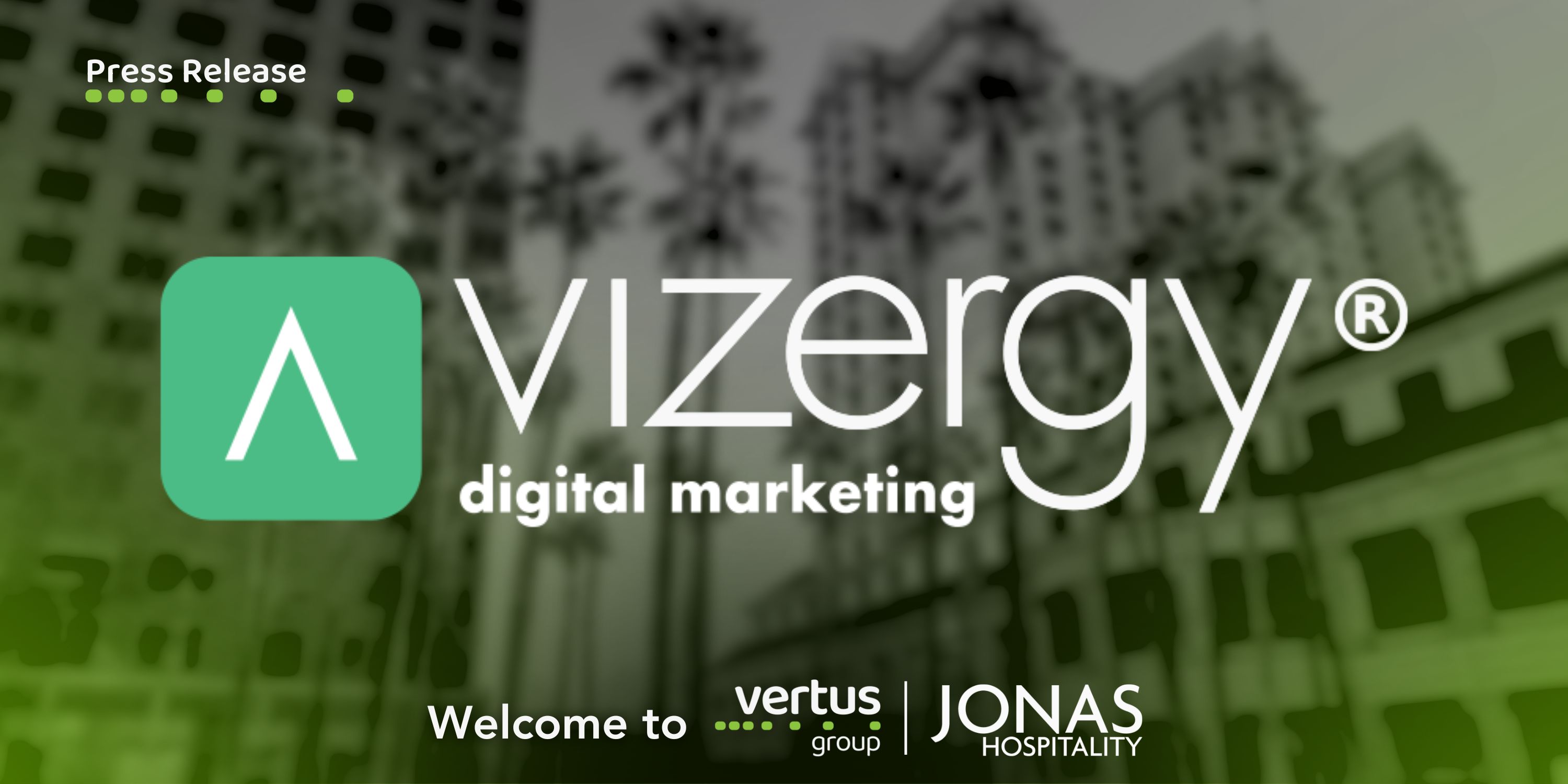 Acquisition: Vizergy Digital Marketing